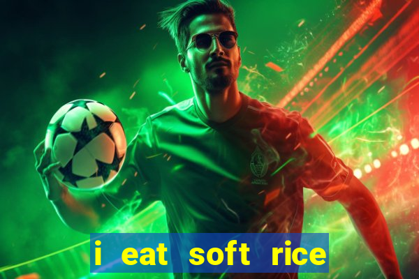 i eat soft rice in another world pt br cap 1